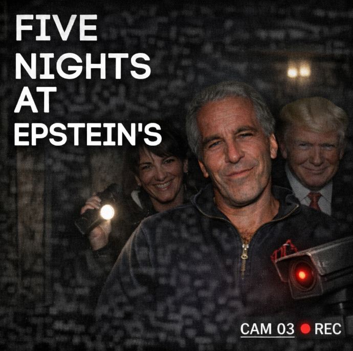 Five Nights at Epstein's